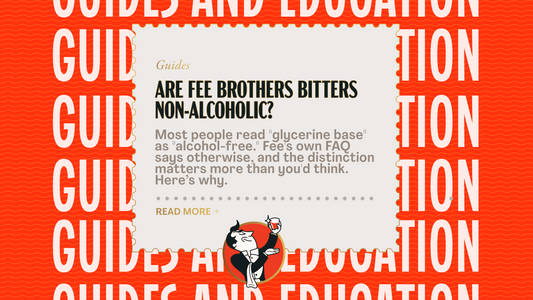 Bark & Bitter article: Are Fee Brothers Bitters Non-Alcoholic?